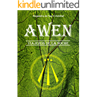 AWEN: Viajeros de la noche
